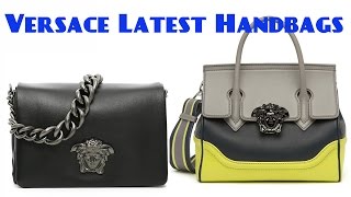Versace Latest Handbags Collection 2017
