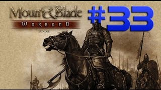 Mount & Blade Warband(Floris Evolved) - CASAMENTO E CONFUSÕES NA VIZINHANÇA! #33 (Gameplay/PC/PTBR)