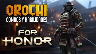 OROCHI REVIEW, COMBOS Y HABILIDADES | CLASES SAMURÁIS | FOR HONOR ESPAÑOL