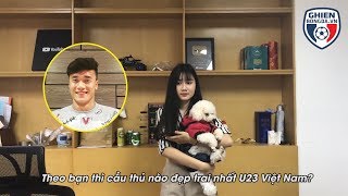 Phỏng Vấn Fun | Chết cười với các cô gái phát cuồng vì thủ môn Bùi Tiến Dũng