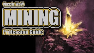 Classic WoW: Mining Profession Guide