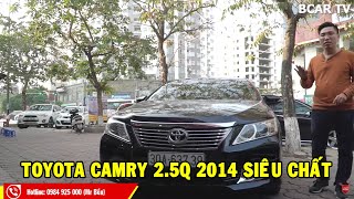 Bán nhanh Toyota Camry 2.5Q 2014 vừa về chất lượng bảo đảm, giá cực yêu cho anh em