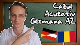 Germana A2 Cazul acuzativ