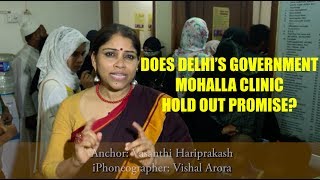 Good health in your street-corner: Does Delhi’s government Mohalla Clinic hold out promise?