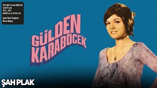 Gülden Karaböcek - Adaletin Bumu Dünya [ Şah Plak ]