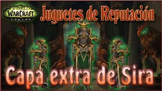 CAPA EXTRA DE SIRA | Juguete de Reputación | WoW Legion