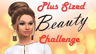 The Sims 4 | Plus Sized Beauty Challenge/Tag