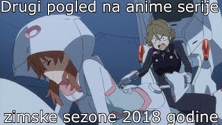 Drugi pogled na anime serije zimske sezone 2018 godine