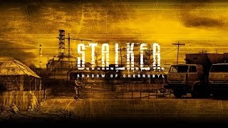 STALKER: Тень Чернобыля - Часть 1 (Живой)
