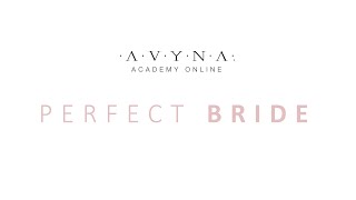 Avyna Academy  Clase 0 "Perfect Bride"