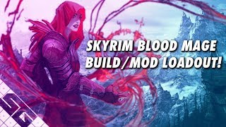 Skyrim Blood Mage Build! Mod List! PS4!
