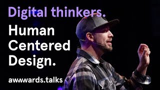 Human Centered Design | Fantasy Interactive Head of Product Peter Smart | Awwwards Conf Amsterdam