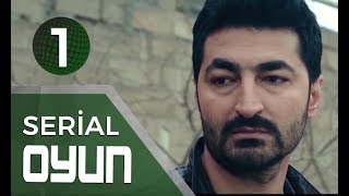 Oyun  (1-ci seriya)