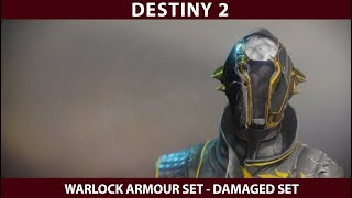 Destiny 2 - Warlock Armour Sets.Damaged Warlock Set.