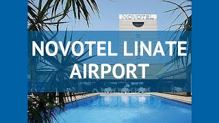 NOVOTEL LINATE AIRPORT 4* Италия Милан обзор – отель НОВОТЕЛ ЛИНАТЕ АЭРОПОРТ 4* Милан видео обзор