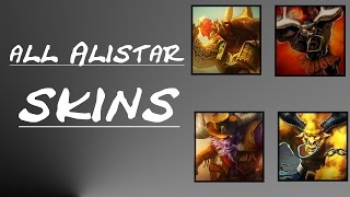 All Alistar Skins Spotlight | League of Legends Skin Review