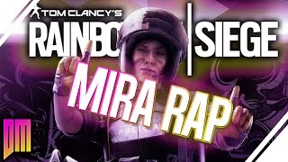 Rainbow Six Siege: Mira Rap Song | DEFMATCH "Cold Ibiza Nights"