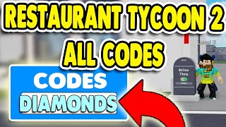 RESTAURANT TYCOON 2 ALL CODES?DRIVE THRU?ROBLOX