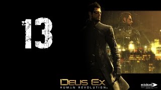 Прохождение Deus Ex: Human Revolution - Часть 13 "Засада в Элис - Гарден"