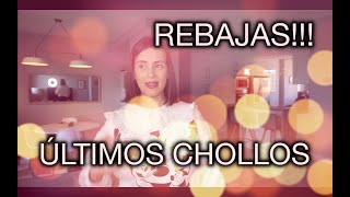 ÚLTIMOS CHOLLOS DE REBAJAS!!