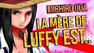 DES RÉVÉLATIONS SUR LA MÈRE DE LUFFY PAR ODA - ONE PIECE MAXISBS #2 908+
