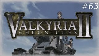 Valkyria Chronicles 2 - #63 - Mountain Stronghold (May Mission)