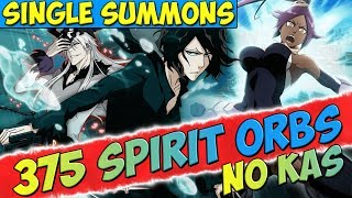 Bleach Brave Souls ONE LAST TIME 375 SPIRIT ORBS FOR WHITE! NO KAS