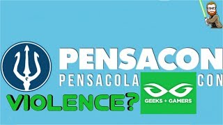 Pensacon VIOLENCE against Geeks and Gamers | The High Council (highlight)