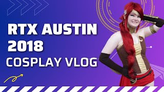 Wezrez Vlog: RTX Austin 2018