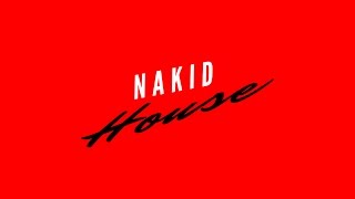 NAKID HOUSE 2017   SXSW, AUSTIN, TX MUSIC SHOWCASE