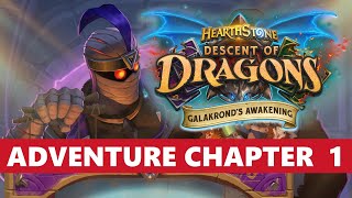 Galakrond's Awakening Solo Adventure Story Mode Hearthstone League Of E.V.I.L. Chapter One HS