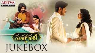 Mahanati Full Songs Jukebox | Keerthy Suresh, Dulquer Salmaan, Vijay Devarakonda, Samantha