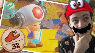 SUPER MARIO ODYSSEY #32 - TOAD VEUT DE LA BONNE MUSIQUE