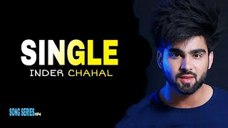 SINGLE : INDER CHAHAL( OFFICIAL SONG ) - DEEP JANDU - Latest Punjabi Song 2019 - #BollywoodSong,