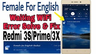 [Female For English] Waiting For WiFi Error Problem Solve And Fixed.