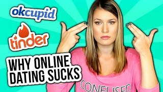 WHY ONLINE DATING SUCKS