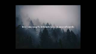 bts - house of cards lofi ver. ft. bibimbeats