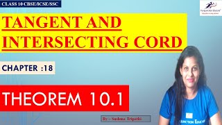 Icse class 10 Maths Ch: 18 Tangent and Intersecting Chords,Theorem 11/Cbse Ch:10 Circle