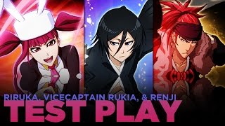 Bleach Brave Souls! Riruka, Rukia, and Renji Gameplay!