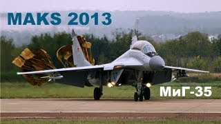 МиГ-35 (MIG-35) @ MAKS 2013 HD