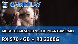 RX 570 4GB + Ryzen 3 2200G - Metal Gear Solid V: The Phantom Pain