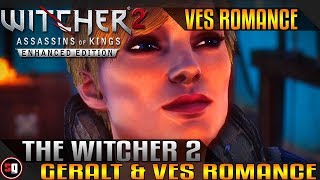 The Witcher 2: Assassins of Kings - Ves Romance