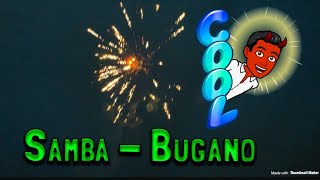 Samba - Bugano | TOP für das kleine Geld! | Lucifer Firework