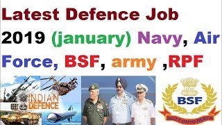 Latest Defence Job 2019()Navy, Air Force, BSF, SSC GD, Indian Army, Coast Guard Apply Online