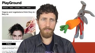 Vegans think they don’t kill animals but they do
