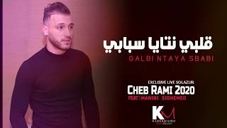 Cheb Rami 2020 (  Galbi Ntaya Sbabi  ) Avec Sidahmed  Manini © (Exlusive Live)