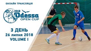 LIVE | 3 DAY Odessa Open Cup 2018! Volume I