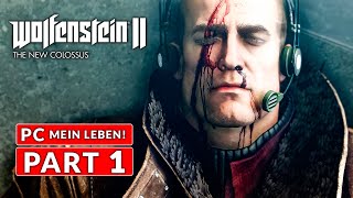 Wolfenstein II The New Colossus Gameplay Walkthrough Part 1 [PC MAX SETTINGS] - No Commentary