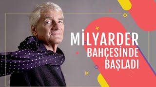 Bahçesinde Başladı Sterlin Milyarderi Oldu - Girişim Kumkuması S01B06