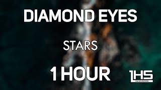 Diamond Eyes - Stars | [1 Hour Version]